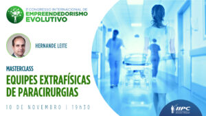 Masterclass: Equipes Extrafísicas de Paracirurgia | 10/11/2022