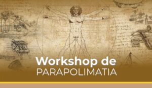 Workshop de Parapolimatia – São Paulo/SP – 18 e 19 de Março de 2023