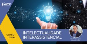 Curso Livre – Intelectualidade Interassistencial – Presencial – Curitiba/PR – 07/05/2023
