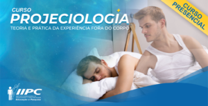 Curso Projeciologia – Caxias do Sul/RS – 13/01/2025 a 24/01/2025