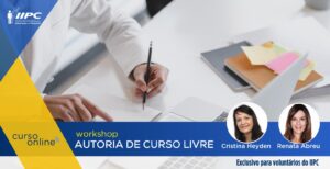Workshop Autoria de Curso Livre (on line) – 26/08/2023 e 27/08/2023