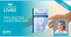 Curso Livro – Projeções Assistenciais – Presencial – Belo Horizonte/BH – 02/09/2023