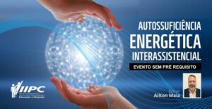 Autossuficiência Energética Interassistencial – Cascavel/PR – 07/06/2024