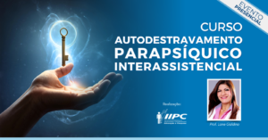PARCERIA – Autodestravamento Parapsíquico Interassistencial – Belo Horizonte/MG – 24/08/2024 e 25/08/2024