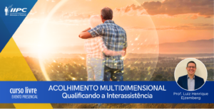 Curso Livre – Acolhimento Multidimensional – Tubarão/SC – 09/11/2024