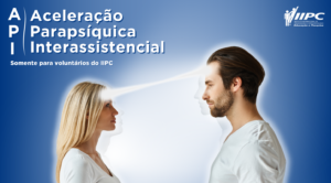 API – Aceleração Parapsíquica Interassistencial – Florianópolis/SC – 02/05/2026 e 03/05/2026