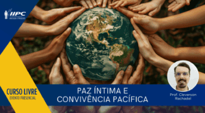 CURSO PAZ ÍNTIMA E CONVIVÊNCIA PACÍFICA
